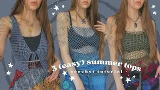 3 (easy) crochet mesh tops you need to make for the summer / mermaidcore, fairycore, hippie vibes 🌿