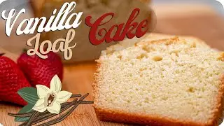 Vanilla Loaf Cake | Eggless Loaf Cake Recipe