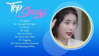 [Playlist] IU Best Songs 2021 | IU Spring Playlist광고없이듣는