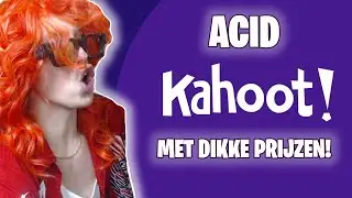 ACID HOST EEN GROTE KAHOOT QUIZ MET PRIJZEN!