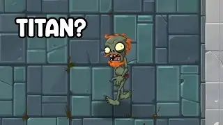 so we already have titan in pvz?