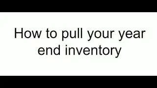How to pull year end inventory for Amazon FBA