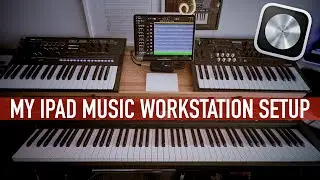 iPad Pro & Logic Pro Setup with Digital Piano and Synthesizers