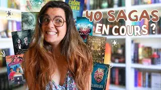 On fait un point sur TOUTES MES SAGAS 😱📚