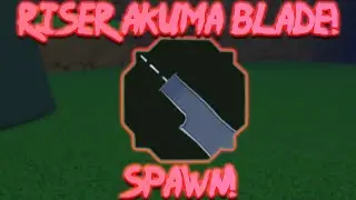 Shindo Life - Riser Akuma Blade Spawn and Location!
