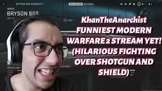 KhanTheAnarchist Funniest Modern warfare 2 stream yet