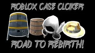 NEW UPDATE!(case clicker) rebirth cases and rebirth upgrade!!!!