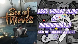 SEA OF THIEVES FUNNY MOMENTS | Twitch Clips #11