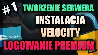 #1 - Tworzenie Serwera BOXPVP - Instalacja Velocity + Logowanie Premium