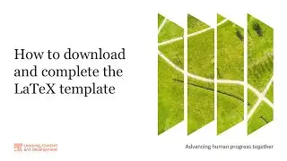 How to download and complete the LaTeX template