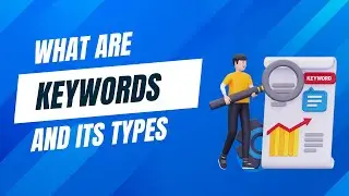 Keywords | Keyword Types | Keyword Importance🔥