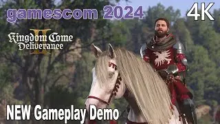 Kingdom Come Deliverance 2 NEW Gameplay Demo gamescom 2024 4K