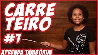 Aprenda Tamborim - CARRETEIRO #1