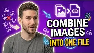 How to Combine Images (JPG) Into One File Easily (2026)