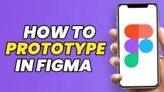 How To Prototype In Figma