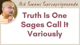 Why are there so many views of Moksha? Do we need a Guru for Moksha? | Truth Is One, Sages Call It..