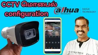 cctv mobile configuration in tamil | CCTV Mobile setting | Network Ravi