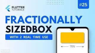 fractionallysizedbox flutter bangla tutorial