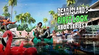 Dead Island 2 First Look Xbox Series X