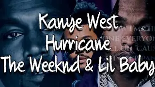 Kanye West - Hurricane ft. The Weeknd & Lil Baby(Lyrics)
