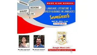 Seminar on Languages, Literature & Career Guidance on Languages | Alka Agrawal, Dinesh Shakul | NKES