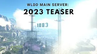 WLDD |  2023 Server Tour Teaser