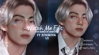 Watch Me Edit - The Rebels In Uniform ft Jungkook :: Ibis paint X 1/2