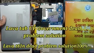 UP Government Lava tab Dead problem solution100% / Lava t81n dead solution 100% /lava tab dead