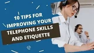 10 Telephone Customer Service Tips | Telephone Etiquette