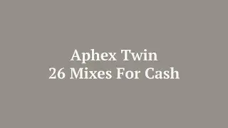 26 Mixes For Cash doc teaser