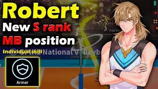 Robert. New S-rank MB position. Armor individual skill. The Spike Colosseum. Volleyball 3x3