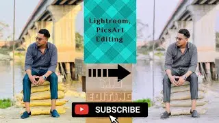 Lightroom and PicsArt Editing, Photo Edit With phone,MB Editing