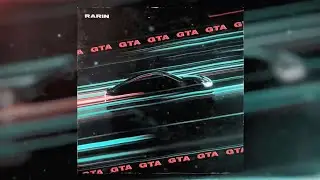 Rarin - GTA