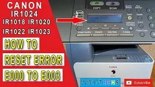 FIXED! RESET ERROR E000 E001 E002 AT E003 | CANON IR1022 IR1024 SERIES