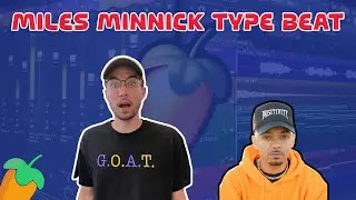 Making fire West Coast beats for Miles Minnick from Scratch in FL Studio 20!