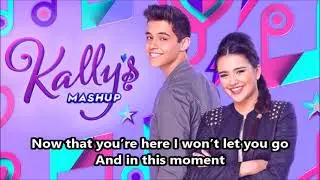 Kally's mashup More Than Anyone lyrics (Duet version)