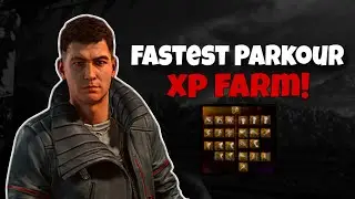 Dying Light 2 Fastest Parkour XP Farm 2024!