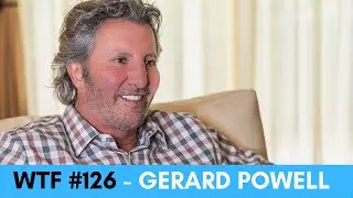 WTF 126 - Gerard Powell