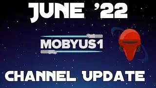 Channel Update - June '22
