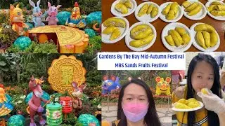 MBS Sands Fruits Festival I Gardens By The Bays Mid-Autumn Festival