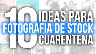 10 Ideas para fotografia de Stock en casa | Cuarentena By 