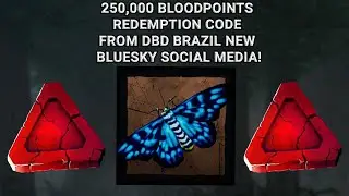 DBD 250,000 Bloodpoints Redemption Code from Brazil!