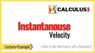 Instantaneous Velocity