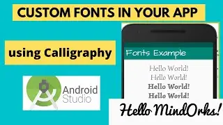 Android App Custom Fonts Tutorial | Change app's fonts in android studio using Calligraphy