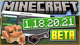 Minecraft Bedrock BETA ✅ 1.18.20.21 ✅  INTERFACE + 🐸 fixes ⚒️ ( Changelog )  MCPE,Xbox,Windows