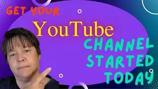 How to make a YouTube Channel on a Computer