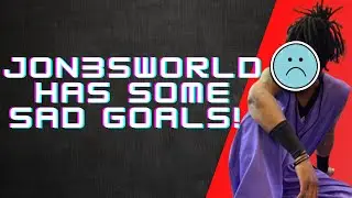 @Jon3sWorld Has Some Sad Goals