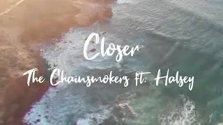 The Chainsmokers - Closer (ft. Halsey) (Lyric), #thechainsmokers #halsey