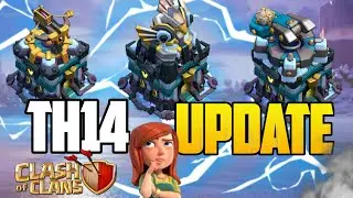 Coc 2021 Update - Townhall 14 is Coming in Clash of Clans |  Th14 Release Date