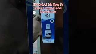 Epson ink को असली और नकली कैसे जांचें How to avoid non genuine ink @non genuine @genuine ink @epson